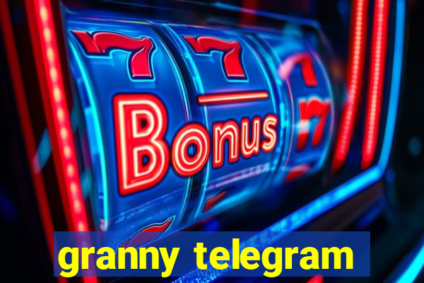 granny telegram